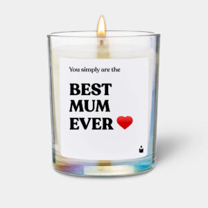 You simply are the best mum ever❤️
