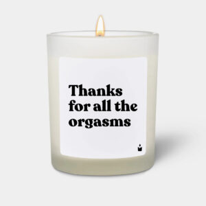 Thanks for all the orgasms - Woody