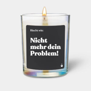 Riecht wie: Nicht mehr dein Problem! - Woody
